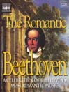 BEETHOVEN: Romantic Beethoven